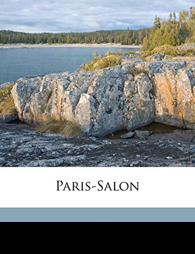 Paris-Salon Volume 1883 PT 3 (French Edition)