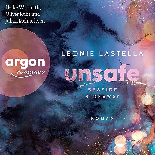 Leonie Lastella presents Seaside Hideaway - Unsafe (German edition) episode artwork