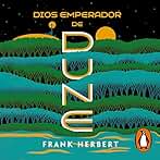 Dios emperador de Dune: Las crónicas de Dune 4