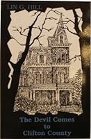 The Devil Comes to Clifton County 1560023538 Book Cover