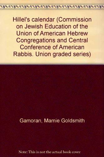 Hillel's calendar (Commission on Jewish Educati... B0007EJ0R8 Book Cover