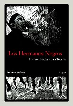 Hardcover Los hermanos negros: Novela gráfica (Spanish Edition) [Spanish] Book