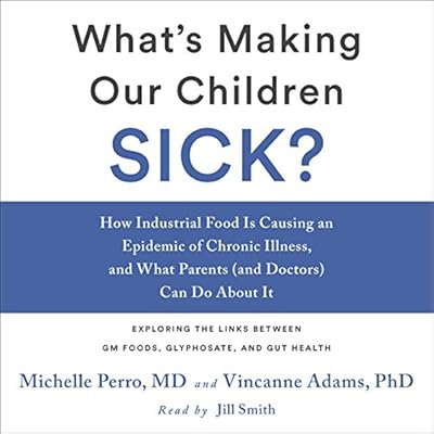 What's Making Our Children Sick?