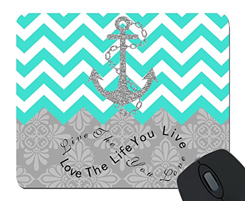 Live the Life You Love, Love the Life You Live Gray Anchor Turquoise Chevron & European Retro Pattern Unique Computer Mouse Pad