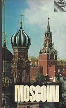 Hardcover Moscow: A short guide (Progress Publishers guidebook) Book