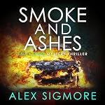 Cover of Smoke and Ashes