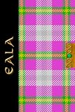 Irish Girls Names Irish Tartan Notebook/Journal - EALA: Beautifully Designed Irish tartan girls names Notebook/Journal With The 'Irish Springtime Tartan' - A Perfect Irish Themed Gift