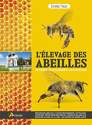 Télécharger L'élevage des abeilles PDF Ebook En Ligne