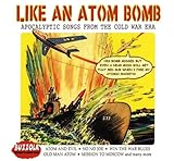  Like An Atom Bomb-Apocalypti