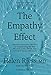 Produktbild The Empathy Effect: 7 Neuroscience-Based Keys for Transforming the Way We Live, Love, Work, and Connect Across Differences: Seven Neuroscience-Based ... Love, Work, and Connect Across Differences