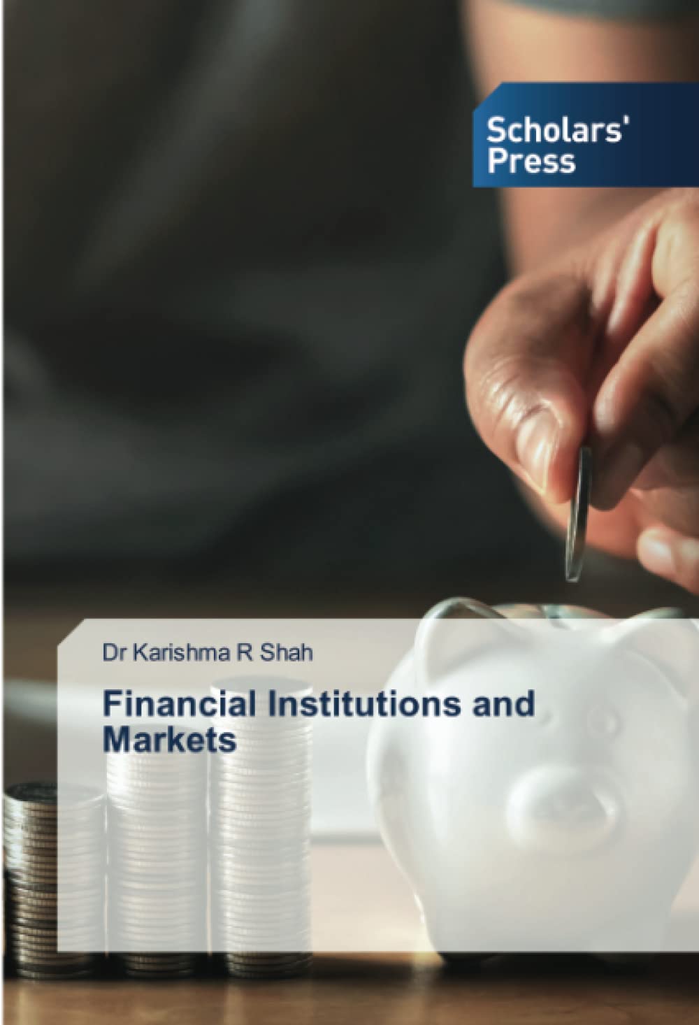 Financial Institutions and Markets