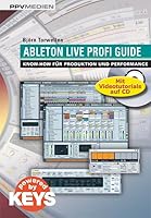 Ableton Live Profi Guide: Know-How für Produktion und Performance 3937841911 Book Cover