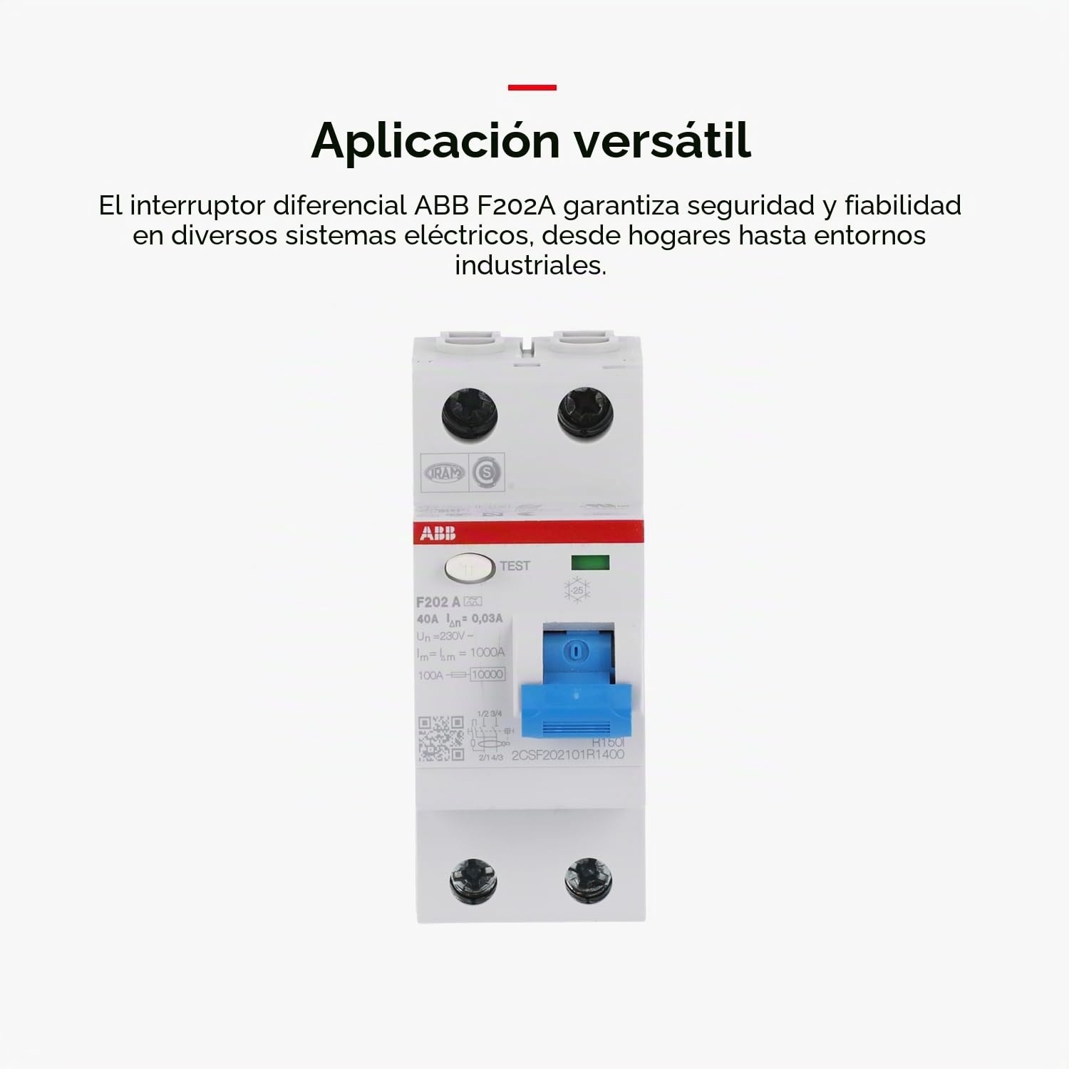 Abb F202A-40 / 0,03 interruptor de circuito de corriente residual, 4 polos