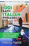 1001 Easy Italian Phrases (Dover Language Guides Italian)