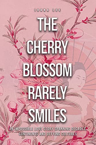 The Cherry Blossom Rarely Smiles