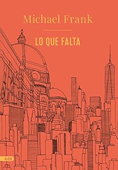 Perfect Paperback Lo que falta [Spanish] Book