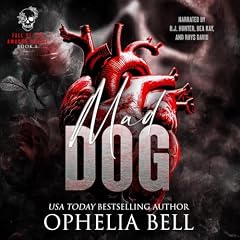 Mad Dog Audiobook By Ophelia Bell cover art