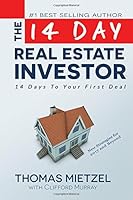 The 14 Day Real Estate Investor: How to Buy Your First Investment Small Property 1492331139 Book Cover