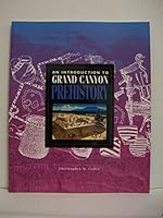 An Introduction to Grand Canyon Prehistory (Grand Canyon Association) 0938216708 Book Cover