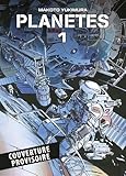 Planètes T01 - Edition 25 ans Panini
