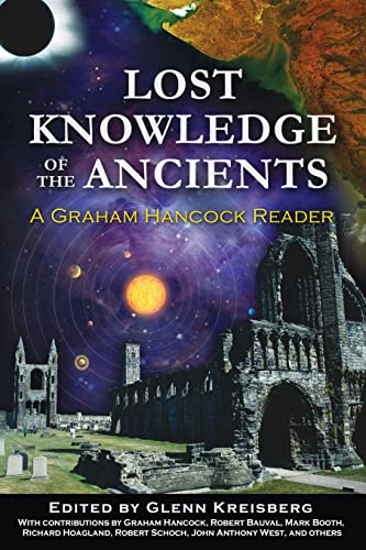 Lost Knowledge Of The Ancients: A Graham Hancock Reader #TOP1