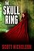 The Skull Ring: A Mystery Thriller