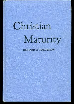 Christian maturity B0007DXFPM Book Cover