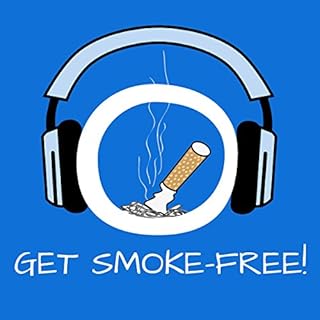 Get Smoke-Free! Endlich rauchfrei mit Hypnose Titelbild