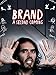 Brand: A Second Coming