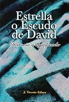 Estrella, O, Escudo de David: Historia y Significado 8472131866 Book Cover