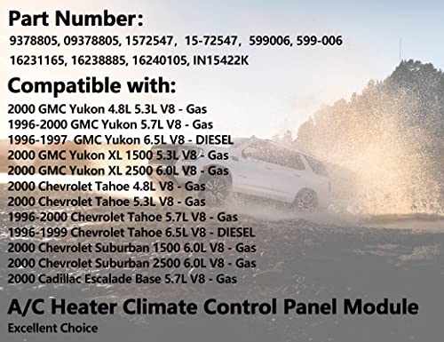 Aumzong 599-006 Heater Climate Control Panel Module, A/C Climate Control Module, with Rear Window Defogger Switch, Compatible with 1996-2000 Chevy Suburban Tahoe GMC Yukon #9378805 15-72547