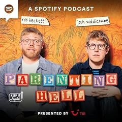 صورة غلاف Parenting Hell with Rob Beckett and Josh Widdicombe