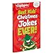 Best Kids' Christmas Jokes Ever!: Festive Collection of Santa Jokes, Reindeer Riddles and Christmas Laughs for a Ho-larious Christmas-Themed Gift for Kids 6 and Up (Highlights Joke Books)