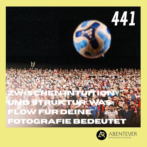 Zwischen Intuition und Struktur: Wie der Flow deine Fotografie ver&auml;ndern und verbessern kann