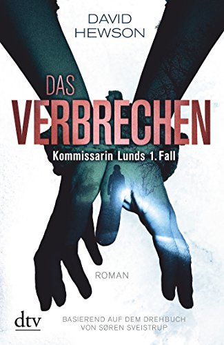 Das Verbrechen Kommissarin Lunds 1. Fall 3423215399 Book Cover