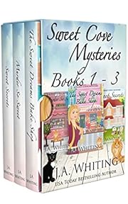 Sweet Cove Mysteries Books 1-3 (A Sweet Cove Mystery)