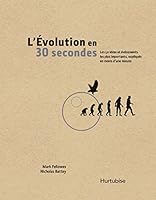 Évolution en 30 secondes(L') 2897235586 Book Cover