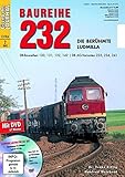  Baureihe 232 - mit Video-DVD - Eisenbahn Journal Extra-Ausgabe 2-2012: Die Berühmte Ludmilla Eisenbahn-Journal Extra 2/2012