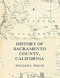 Photo Gallery history of sacramento county, california (english edition) Photo Gallery history of sacramento county, california (english edition)