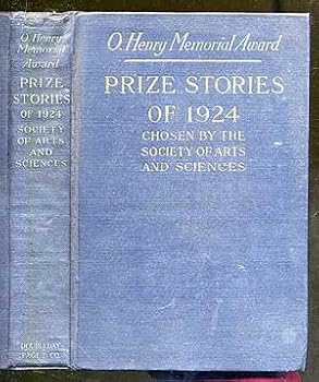 O. Henry Memorial Award Prize Stories of 1924, Chosen by the Society of aRts and Sciences