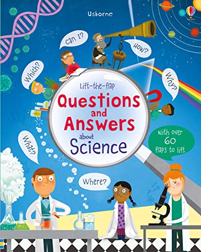 Lift-the-Flap Questions and Answers About Scien... 1409598985 Book Cover