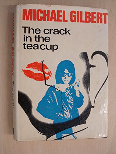 The Crack in the Teacup B000KOZGGO Book Cover