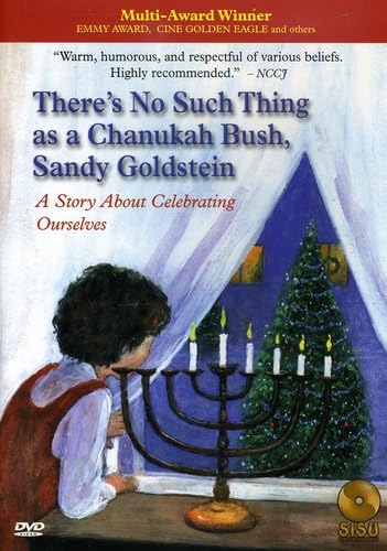There's No Such Thing as a Chanukah Bush, Sandy Goldstein