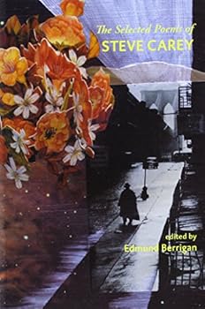 Paperback The Selected Poems of Steve Carey Book