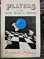 Players in the New World Order B000VMGVVY Book Cover