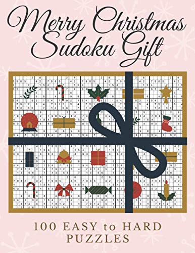 Merry Christmas Sudoku Gift: 100 Elegant and Posh Sudoku Puzzles for Christmas Fun | One Sudoku Puzzle Per Page in Large Print Ranging from Easy to ... Christmas, and New Year Sudoku Gift Ideas)