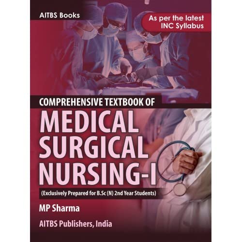 Comprehensive Textbook of Medical Surgical NursingI (Exclusively
