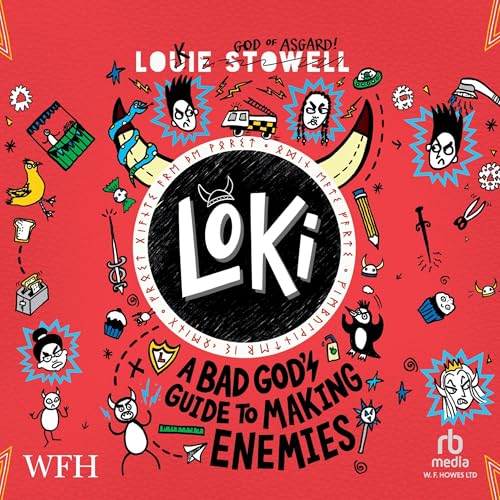 Loki: A Bad God's Guide to Making Enemies by Louie Stowell episode artwork