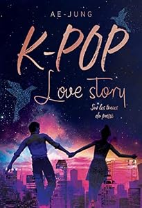Livres Couvertures de K-POP - Love story - Sur les traces du passé