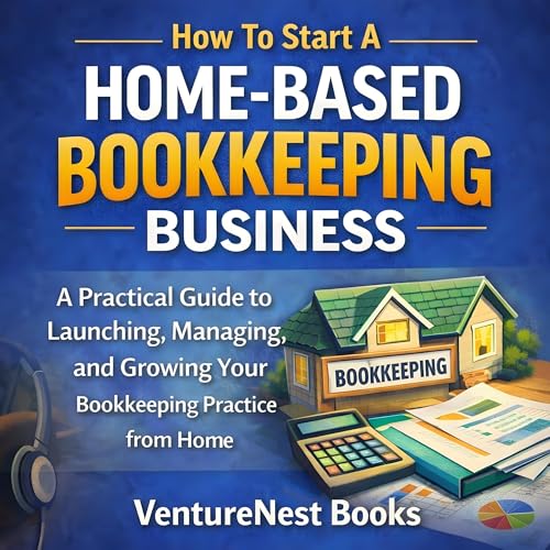 Page de couverture de How to Start a Home-Based Bookkeeping Business
